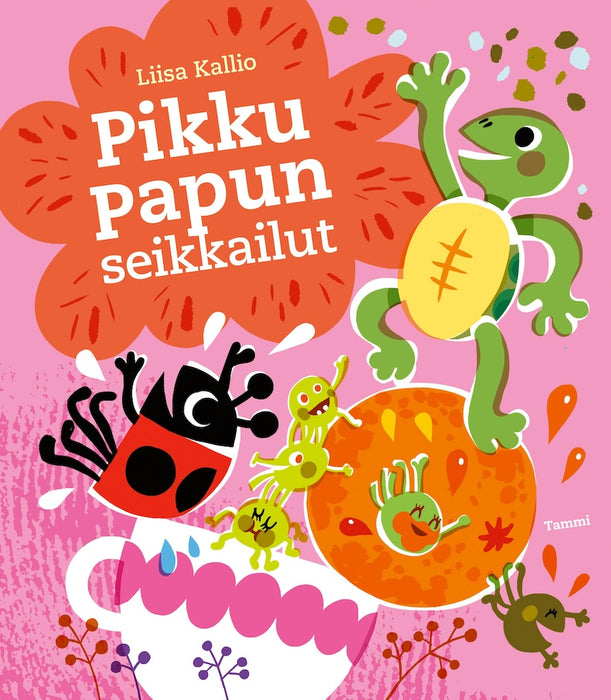 Pikku papun seikkailut -lasten kirja