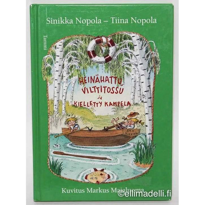 Heinähattu Vilttitossu ja kielletty kampela - Kirjanurkka