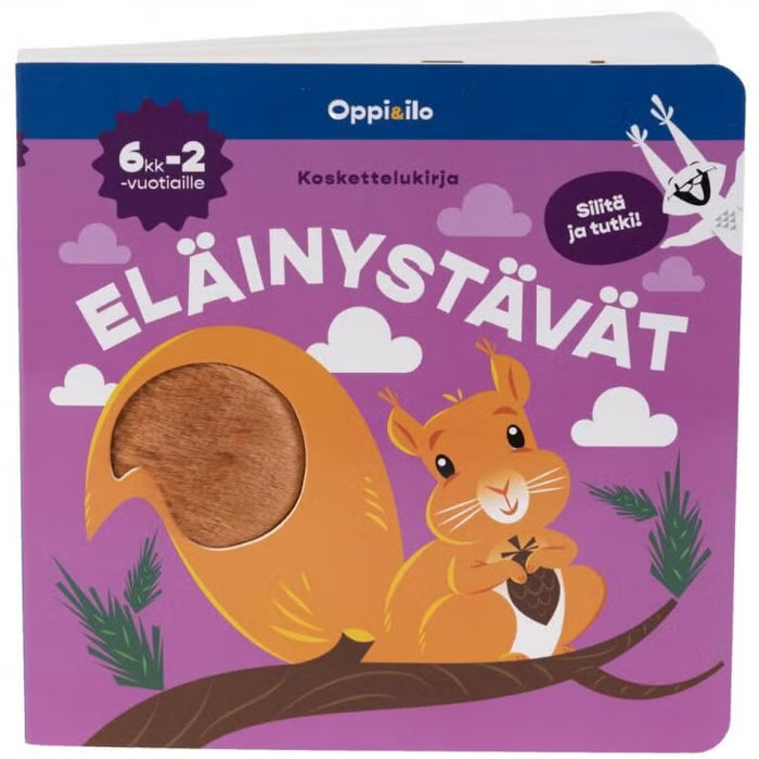 Oppi&ilo Eläinystävät koskettelu kirja