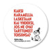Pikku Myy Karamelli magneetti L - Elli Madelli
